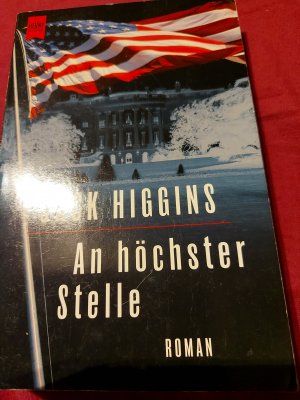 gebrauchtes Buch – Jack Higgins – An höchster Stelle