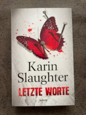 gebrauchtes Buch – Karin Slaughter – Letzte Worte