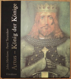 Artus * König der Könige