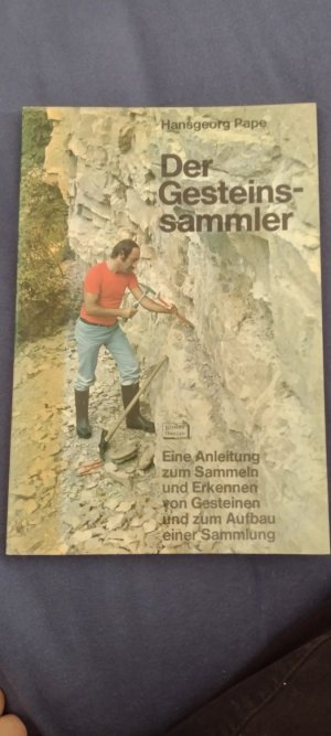 Der Gesteinssammler