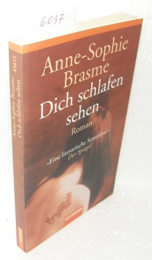 gebrauchtes Buch – Anne-Sophie Brasme – Dich schlafen sehen