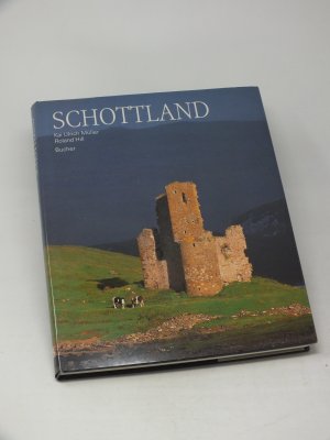 gebrauchtes Buch – Müller, Kai Ulrich; Hill, Roland – Schottland