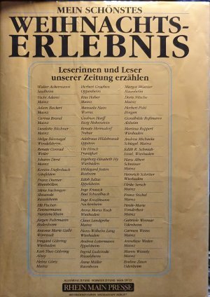 Mein schönstes Weihnachtserlebnis : Leserinnen und Leser unserer Zeitung erzählen.