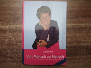 Von Mensch zu Mensch - Passives Einkommen durch Empfehlungsmarketing