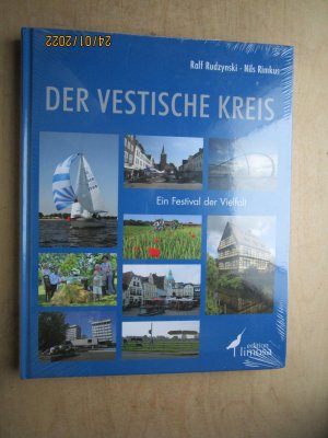 neues Buch – Rudzynski, Ralf; Rimkus – Der Vestische Kreis - Ein Festival der Vielfalt : Gladbeck -  Dorsten - Haltern - Marl - Herten - Recklinghausen - Oer-Erkenschwick - Datteln - Waltrop - Castrop-Rauxel