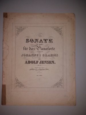 Sonate fis moll für das Pianoforte; Johannes Brahms zugeeignet Op.25