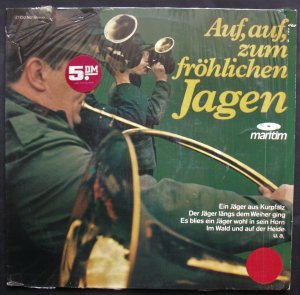 gebrauchter Tonträger – Hans Roseneckh – Auf, auf zum fröhlichen Jagen (30 cm - LP, Stereo, 1971)