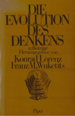 gebrauchtes Buch – Konrad Lorenz / Franz M – Die Evolution des Denkens. 12 Beiträge