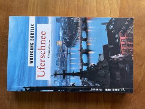 gebrauchtes Buch – Wolfgang Bortlik – Uferschnee