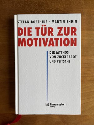 Die Tür zur Motivation