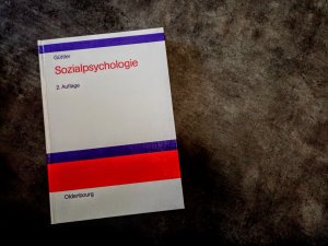 Sozialpsychologie __ (Ausgabe mit persönlicher Widmung des Autors)