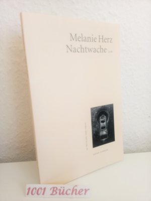 gebrauchtes Buch – Melanie Herz – Nachtwache ~ Lyrik  (Erstausgabe 2021)