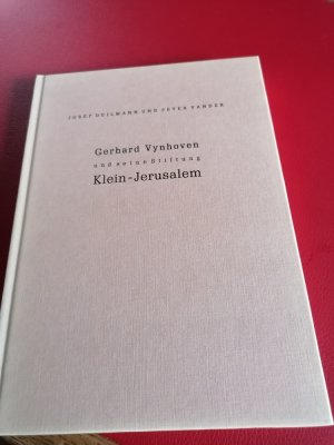 gebrauchtes Buch – Josef Deilmann GERHARD VYNHOVEN – KLEIN-JERUSALEM