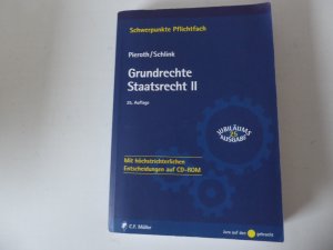 gebrauchtes Buch – Dr. Bodo Pieroth – Grundrechte Staatsrecht II. Mit höchstrichterlichen Entscheidungen auf CD-ROM. Schwerpunkte Pflichtfach Band 14/2. Softcover mit CD-ROM