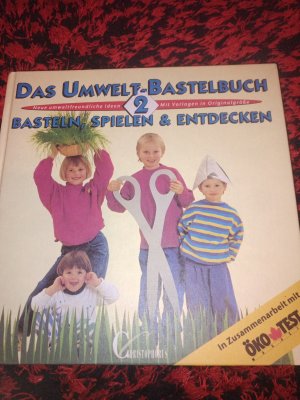 Das Umweltbastelbuch 2