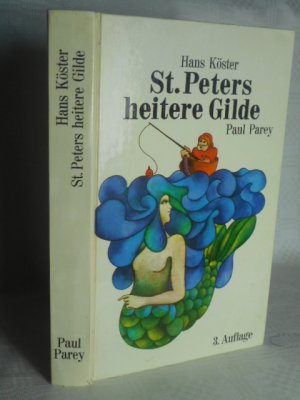 St. Peters heitere Gilde  >>Launige Anglergeschichten<<