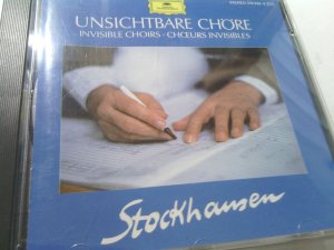 gebrauchter Tonträger – Karlheinz Stockhausen – Unsichtbare Chöre