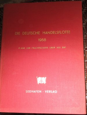 Die deutsche Handelsflotte 1958. Pläne der Frachtschiffe über 300 BRT.