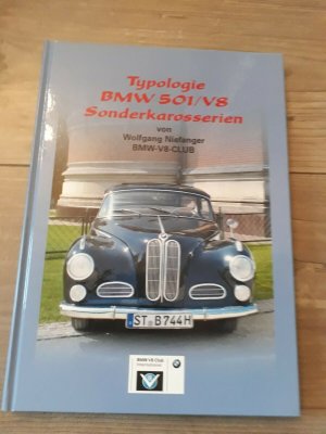 Typologie BMW 501 / V8 Sonderkarosserien * BMW V8 Club * mit Fahrzeugliste