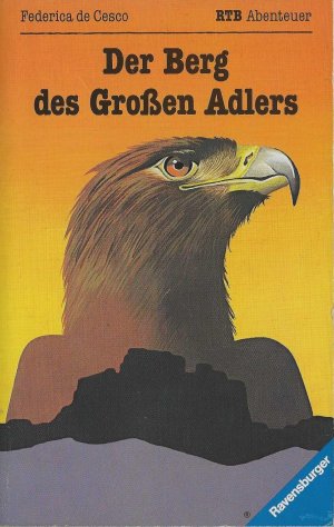 gebrauchtes Buch – de Cesco – Der Berg des Grossen Adlers