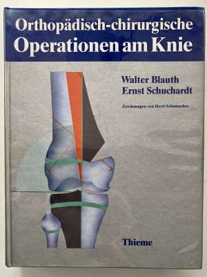 Orthopädisch-chirurgische Operationen am Knie