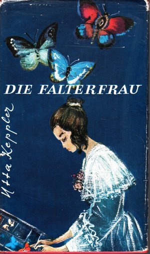 antiquarisches Buch – Utta Keppler – Die Falterfrau