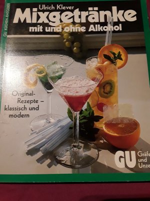 gebrauchtes Buch – Ulrich Klever – Mixgetränke - mit und ohne Alkohol