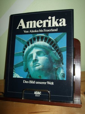 gebrauchtes Buch – Das Bild unserer Welt / Amerika Von Alaska bis Feuerland