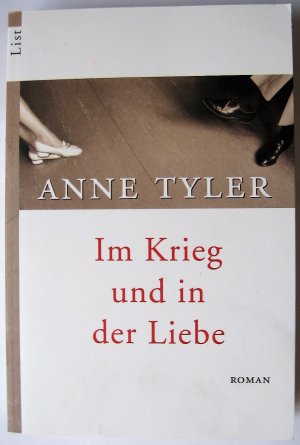 gebrauchtes Buch – Anne Tyler – Im Krieg und in der Liebe