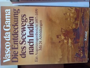 gebrauchtes Buch – Vasco da Gama – die Entdeckung des Seewegs nach Indien