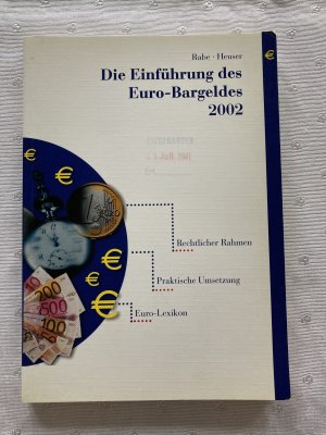 Die Einführung des Euro-Bargeldes 2002