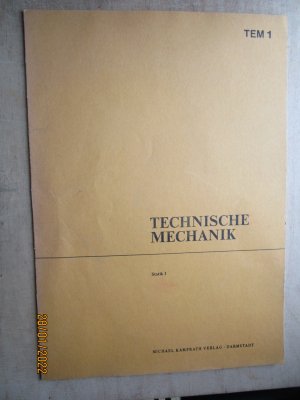 Technische Mechanik - Statik I