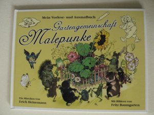 gebrauchtes Buch – Erich Heinemann – Gartengemeinschaft Malepunke