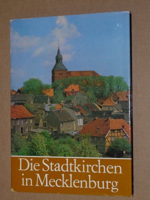 Die Stadtkirchen in Mecklenburg