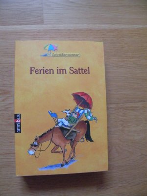 gebrauchtes Buch – Christiane Gohl – Omnibus Schmökersommer - Ferien im Sattel