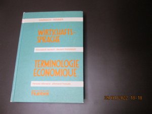 gebrauchtes Buch – Haensch, Günther; Renner, Rüdiger – Wirtschaftssprache Französisch-Deutsch /Deutsch-Französisch