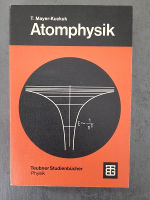 gebrauchtes Buch – T Mayer-Kuckuk – Atomphysik