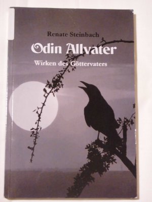 Odin Allvater : Wirken des Göttervaters