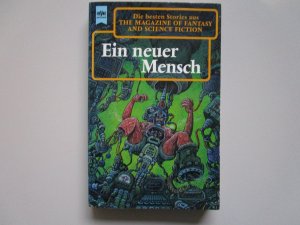 gebrauchtes Buch – The Magazine of Fantasy and Science Fiction / Ein Neuer Mensch