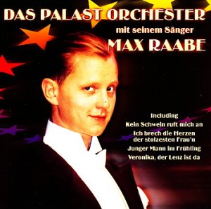 gebrauchter Tonträger – Raabe Max – Das Palastorchester mit seinem Sänger Max Raabe