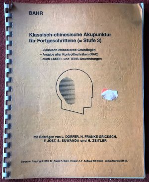 Klassisch-chinesische Akupunktur für Fortgeschrittene (Stufe 3) Auflage 200 Stück