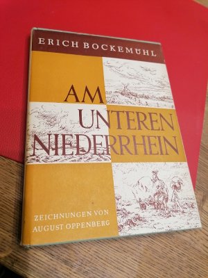 antiquarisches Buch – Erich Bockemühl – Am unteren Niederrhein