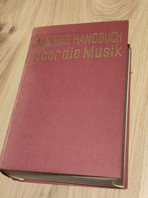 Meyers Handbuch ber die Musik