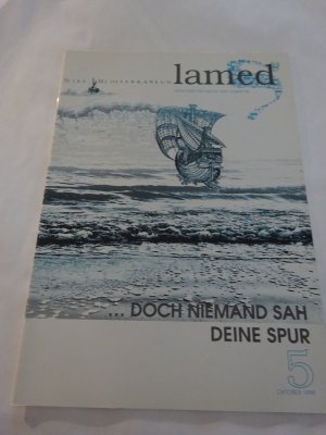 gebrauchtes Buch – SKJ Stiftung für Kirche und Judentum  – Doch niemand sah deine Spur. Einzelheft von lamed - Zeitschrift für Kirche und Judentum Nr. 5 (1998)