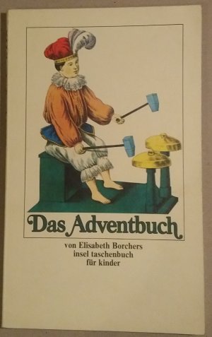 gebrauchtes Buch – Elisabeth Borchers – Das Adventbuch