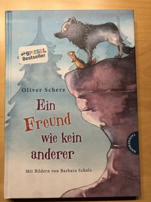 gebrauchtes Buch – Oliver Scherz – Ein Freund wie kein anderer 1: Ein Freund wie kein anderer - Der Kinderbuch-Bestseller über Freundschaft