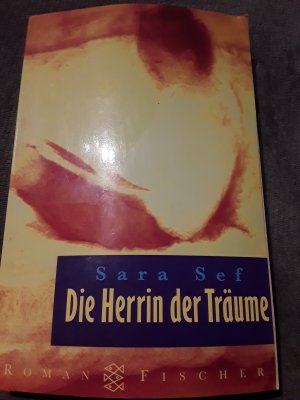 gebrauchtes Buch – Sara Sef – Die Herrin der Träume