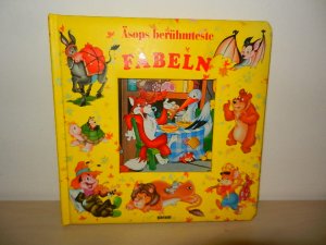 gebrauchtes Buch – Äsops berühmteste Fabeln - Die Ameise und die Heuschrecke * Der Hirsch und der Löwe * Der Fuchs und die Trauben * Die Schildkröte und der Hase * Das Lamm und der Wolf * Die Ameise und die Taube sowie Die Stadt- und die Landmaus