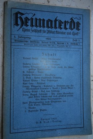 Heimaterde. Kleine Zeitschrift für Pfälzer Literatur und Kunst 3.Jahrgang 1925 Heft 1