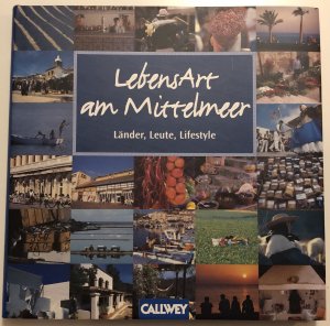 gebrauchtes Buch – Paco Asensio – LebensArt am Mittelmeer - Länder, Leute, Lifestyle